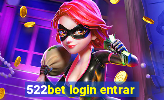 522bet login entrar